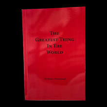 Load image into Gallery viewer, The Greatest Thing in the World