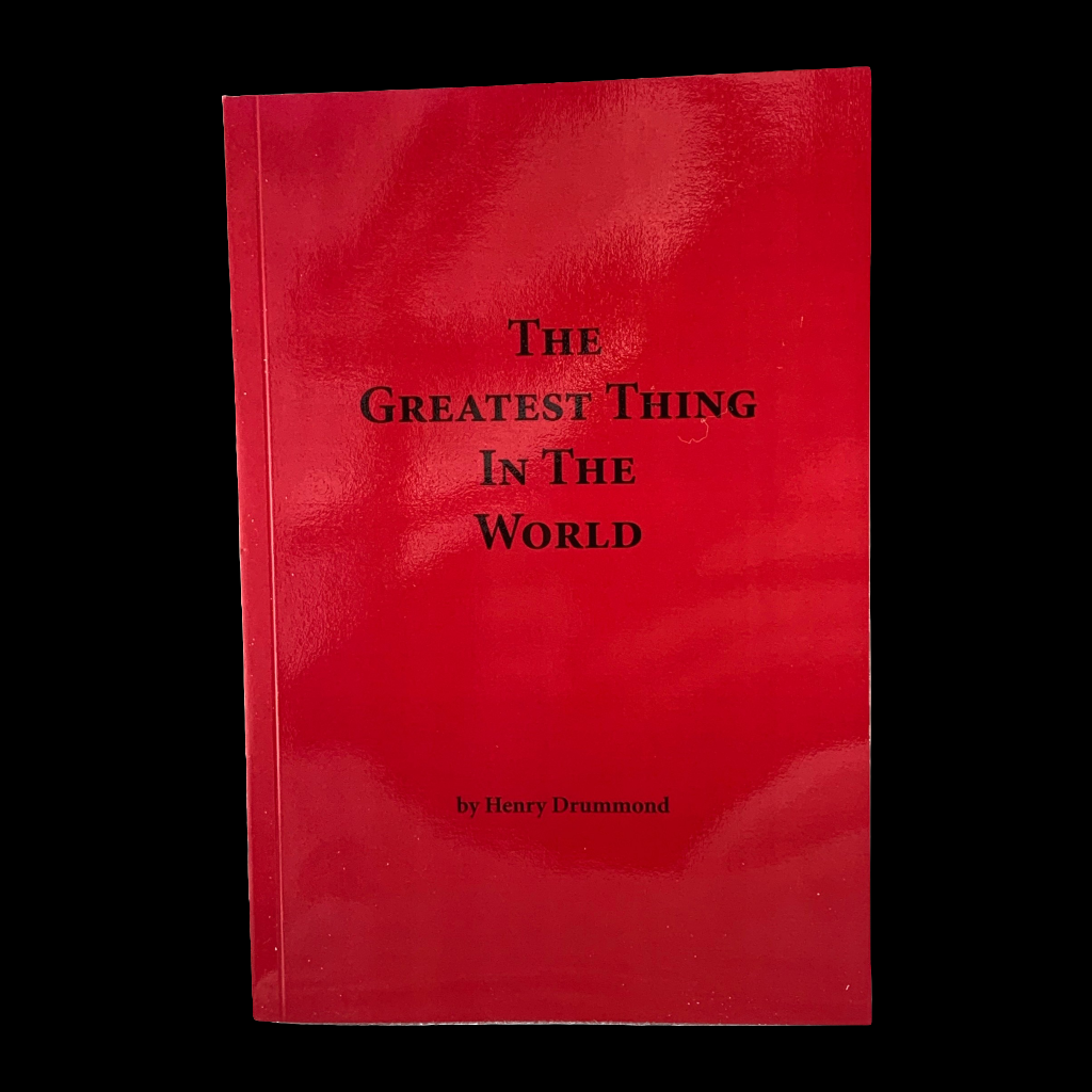The Greatest Thing in the World